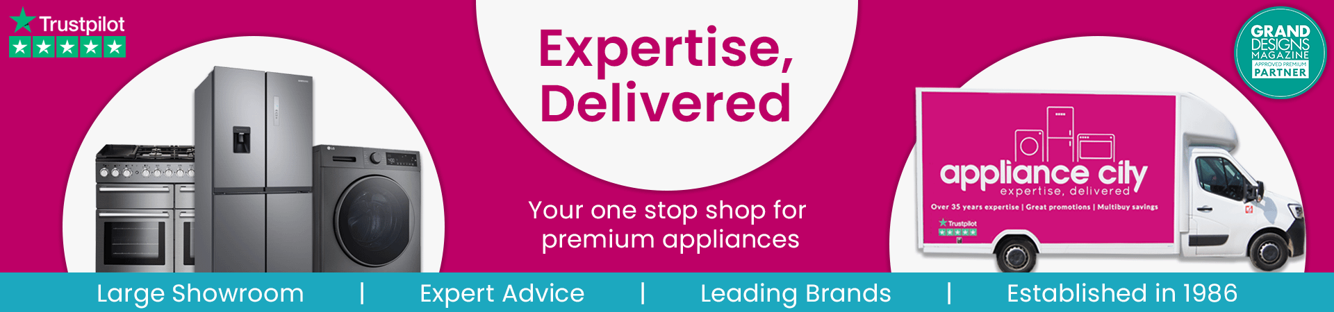 A bright pink image featuring a range cooker, American style fridge freezer and washing machine alongside an Appliance City van. Message says 'Expertise Delivered: Your one stop shop for premium appliances'
