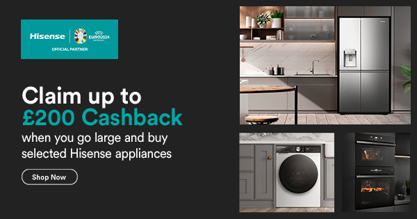 Hisense: Claim up to £200 cashback message next to two images. A kitchen with an American style fridge freezer, and a utility room featuring a washing machine.