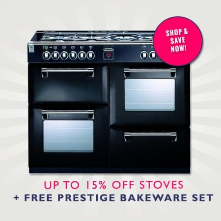 Up to 15% off Stoves Range Cookers Plus free prestige bakeware set | Appliance City