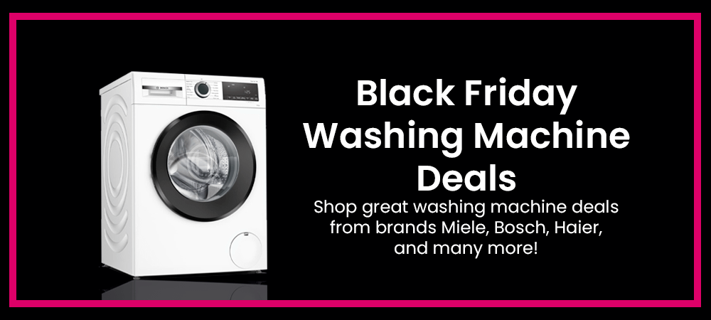 Shop Black Friday Washing Machine Deals 2023
