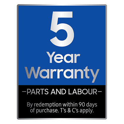 Samsung 5 Year warranty on parts and labour
