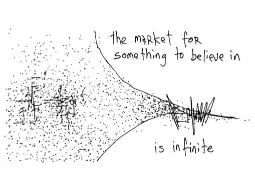 Market for something to believe in