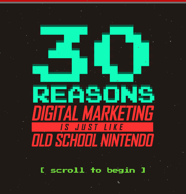 30 Reasons Digital Marketing is Like Old School Nintendo